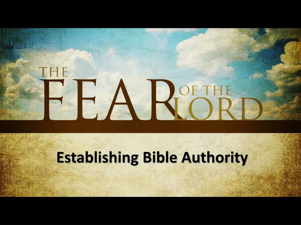 establishing bible authority 1