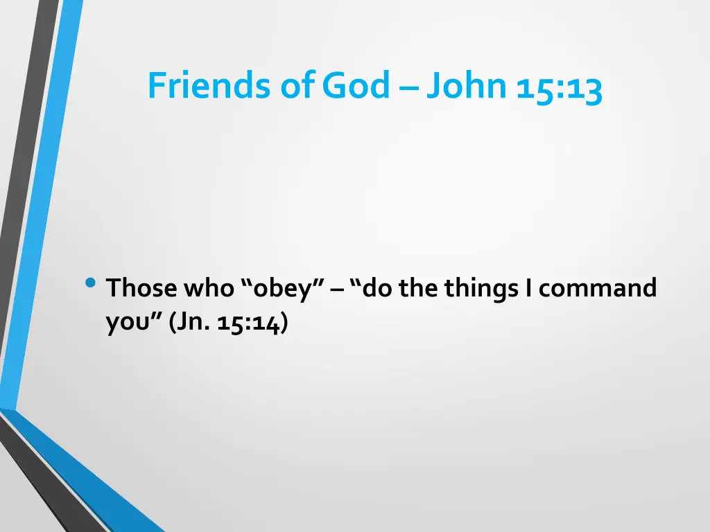 friends of god john 15 13