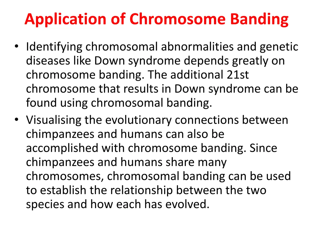 application of chromosome banding