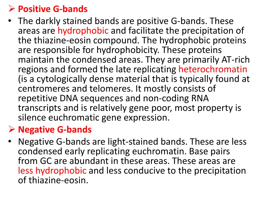 positive g bands the darkly stained bands