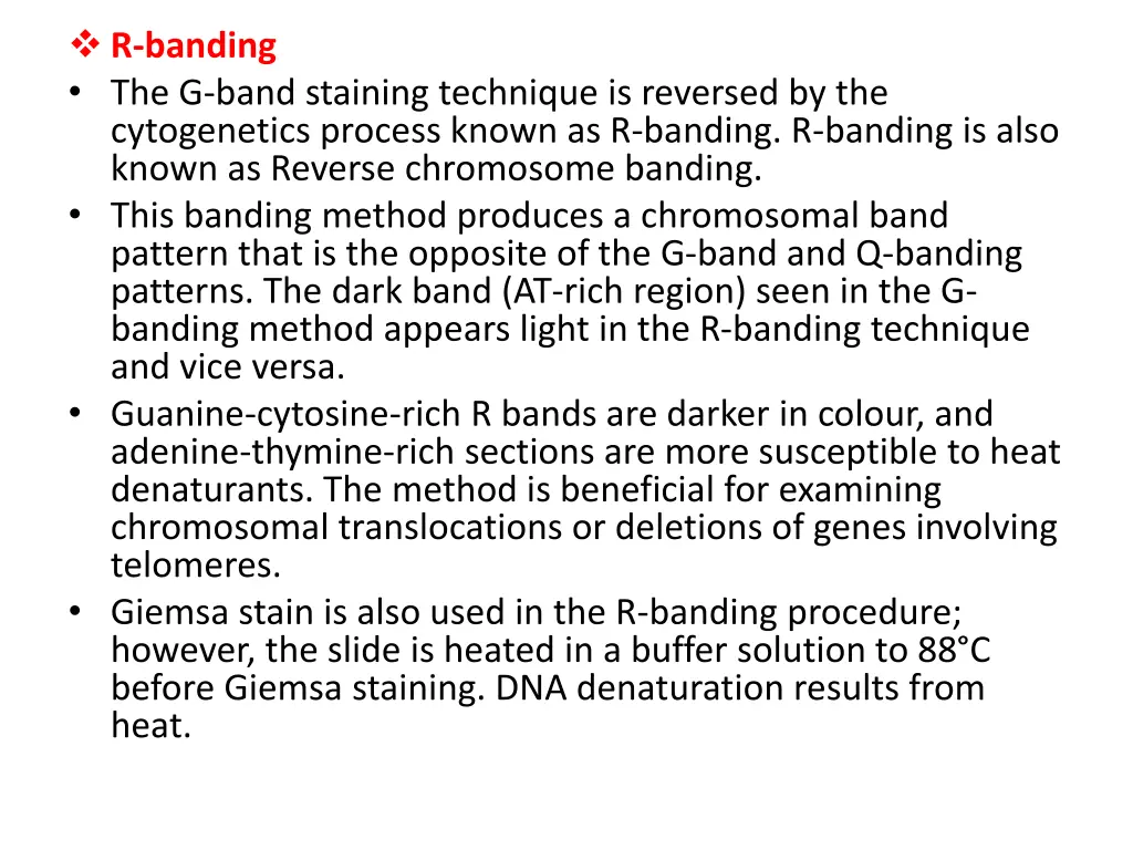 r banding the g band staining technique