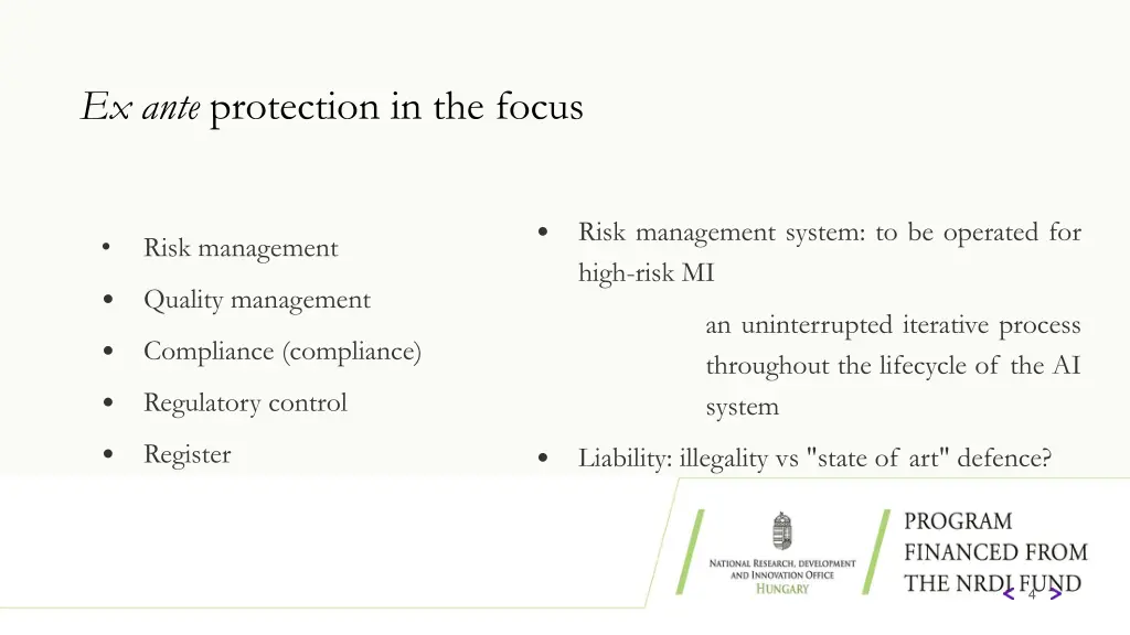 ex ante protection in the focus