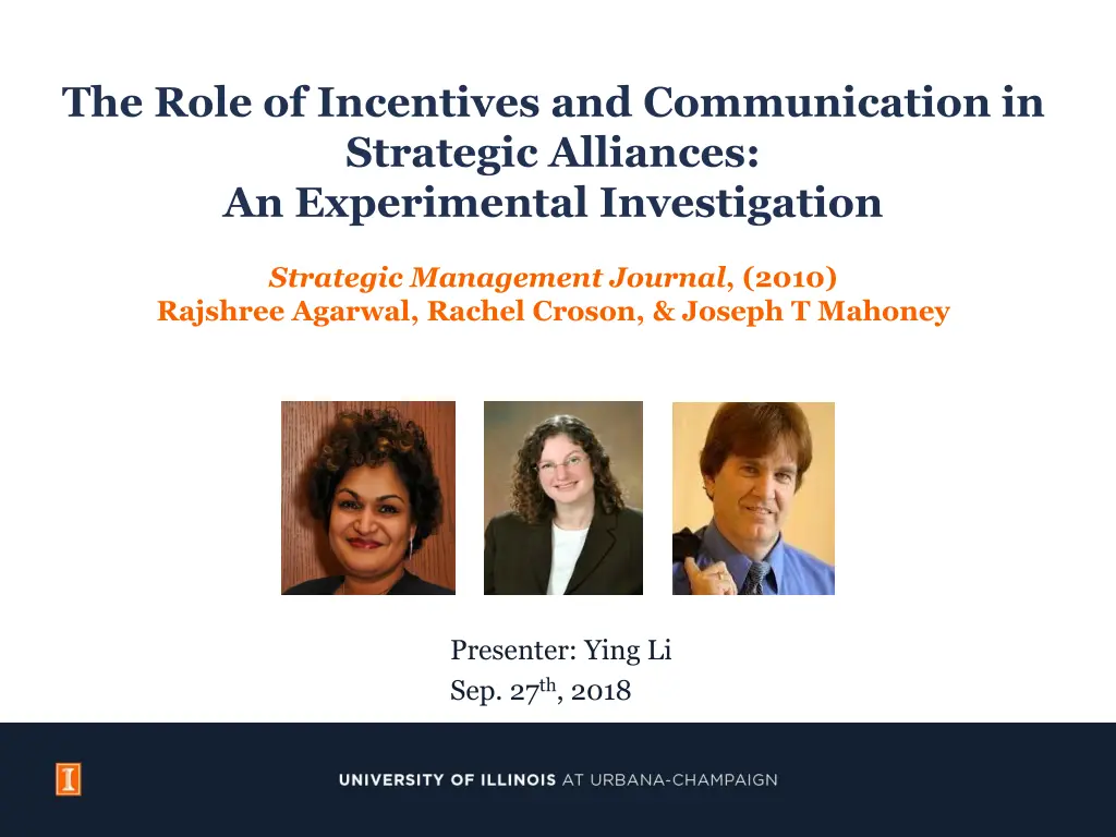 the role of incentives and communication