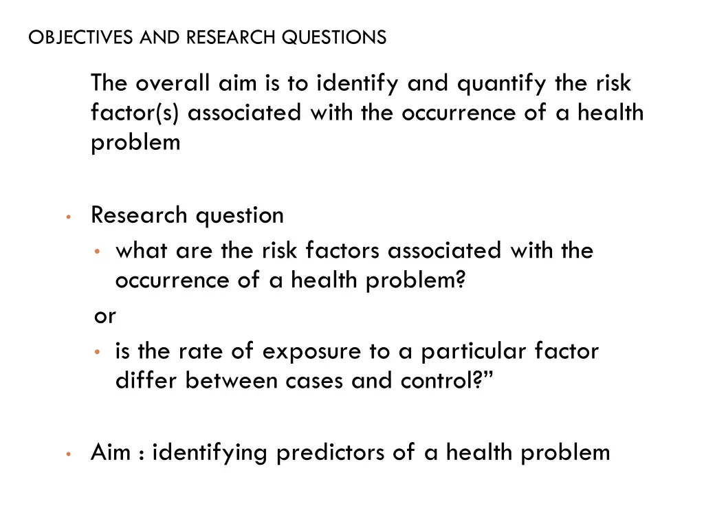 objectives and research questions