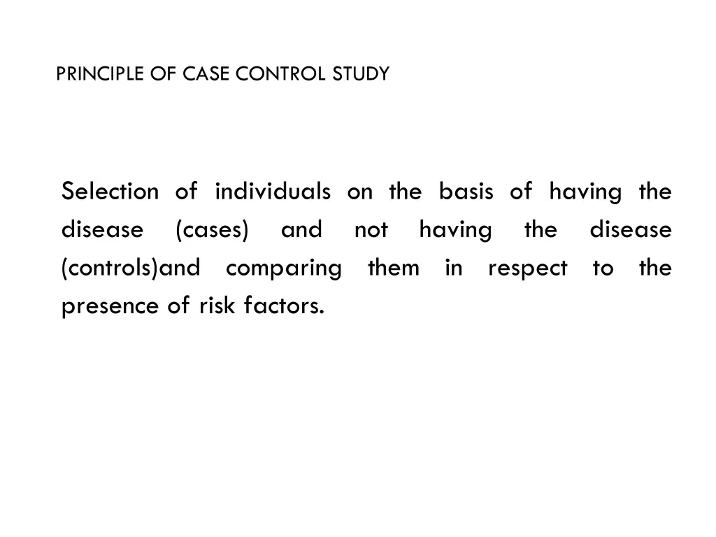 principle of case control study