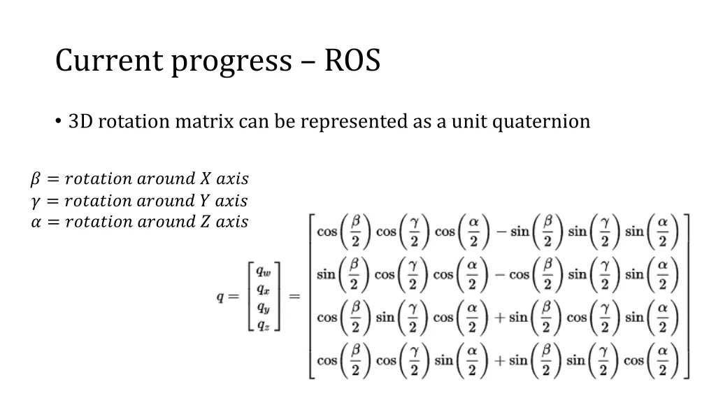 current progress ros 3