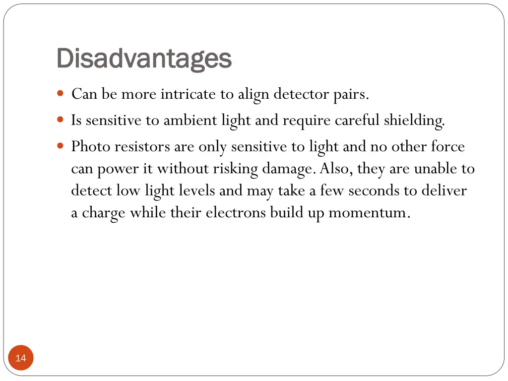 disadvantages disadvantages