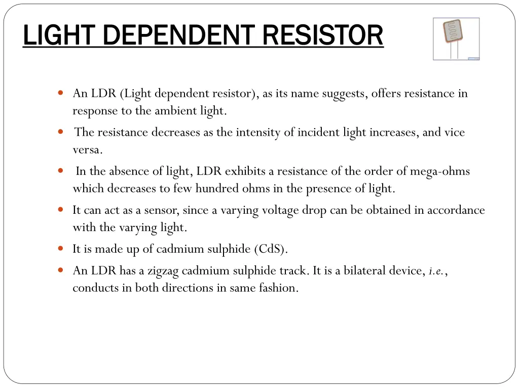 light dependent resistor light dependent resistor