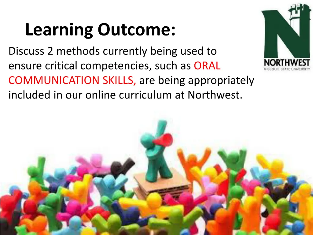 learning outcome discuss 2 methods currently