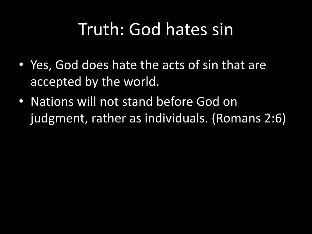 truth god hates sin