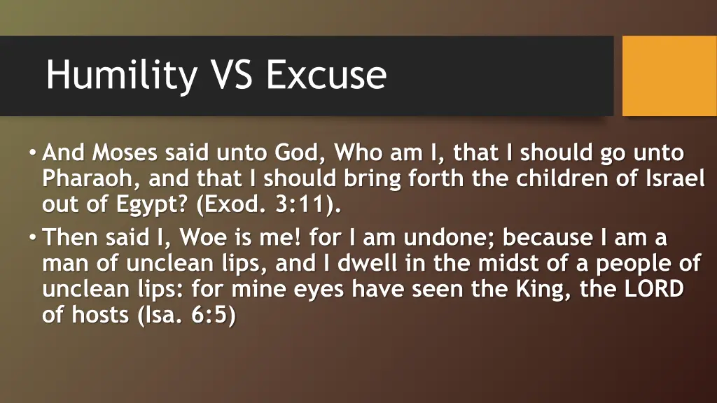 humility vs excuse