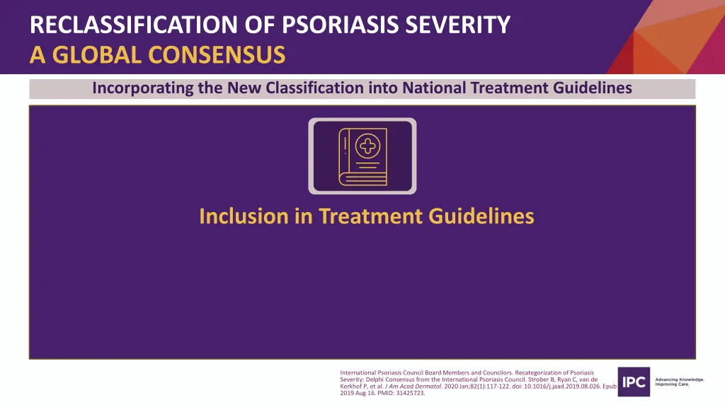 reclassification of psoriasis severity a global 14