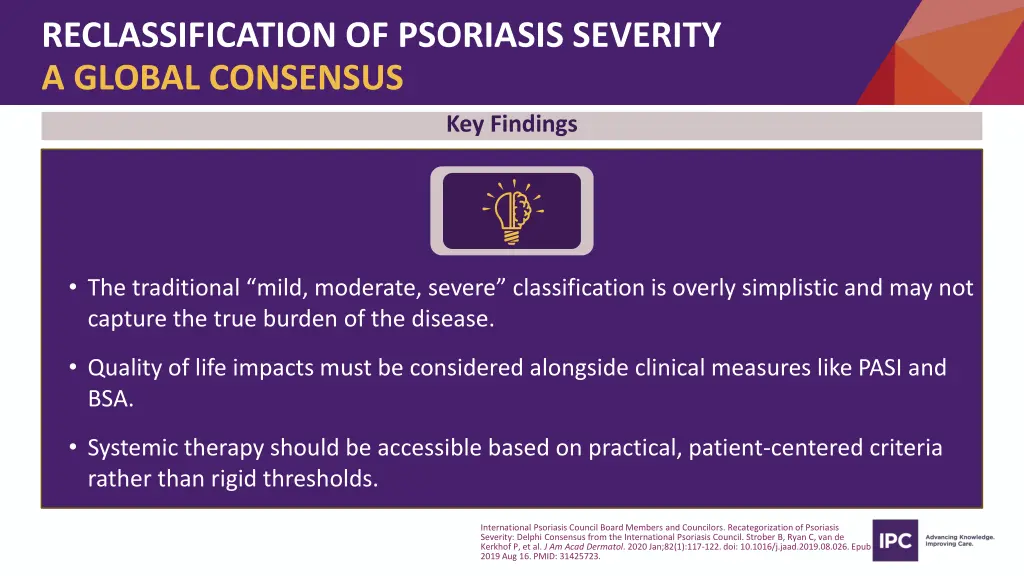 reclassification of psoriasis severity a global 3