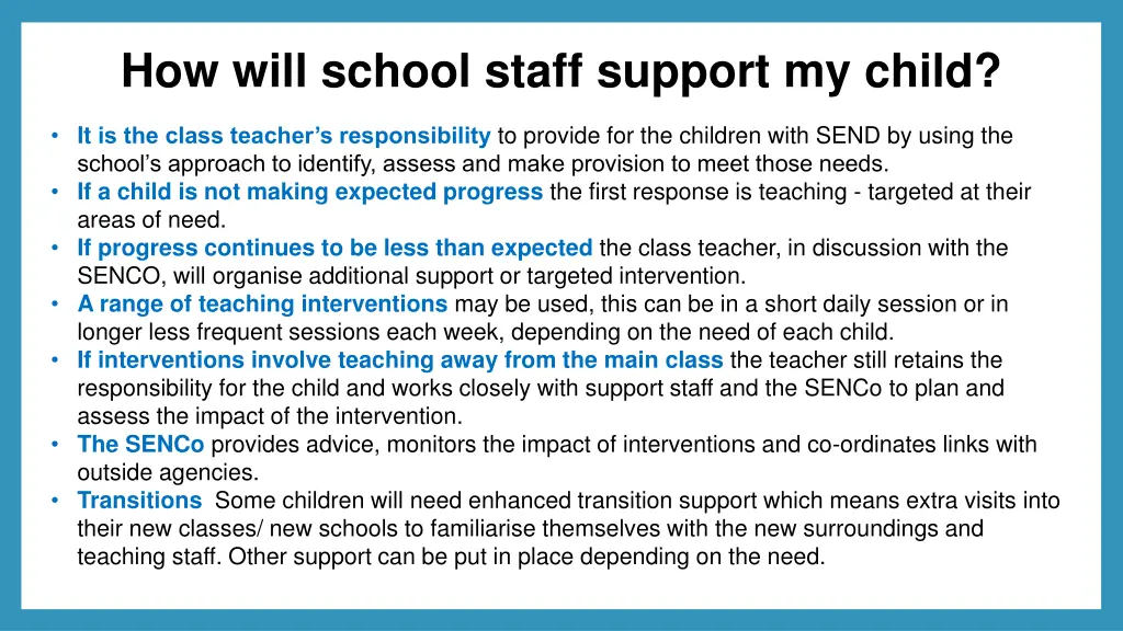 how will school staff support my child