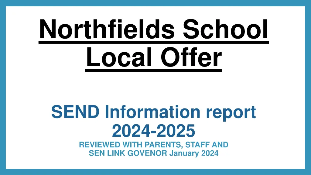 northfields school local offer
