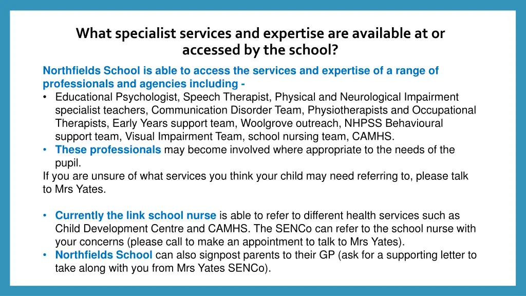 what specialist services and expertise