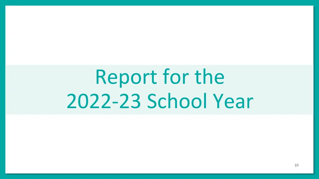 report for the 2022 23 school year