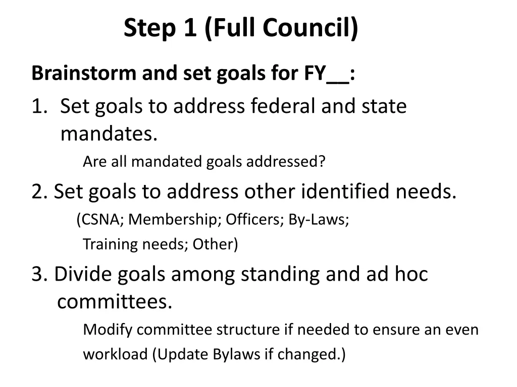 step 1 full council