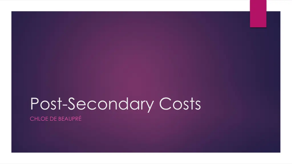 post secondary costs chloe de beaupr