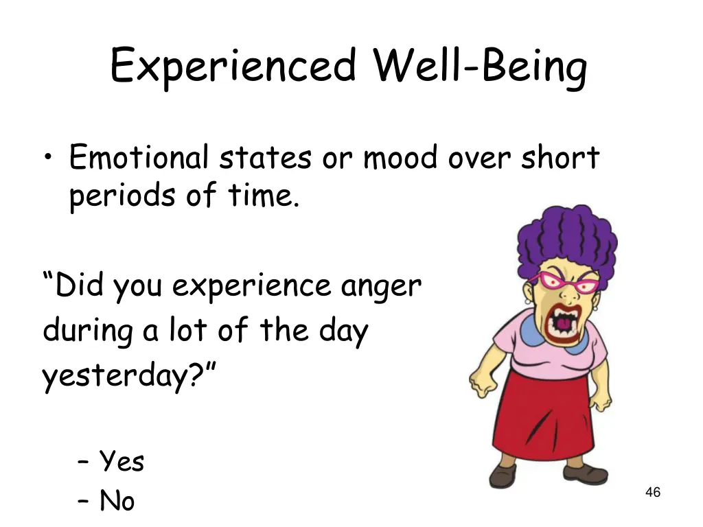 experienced well being