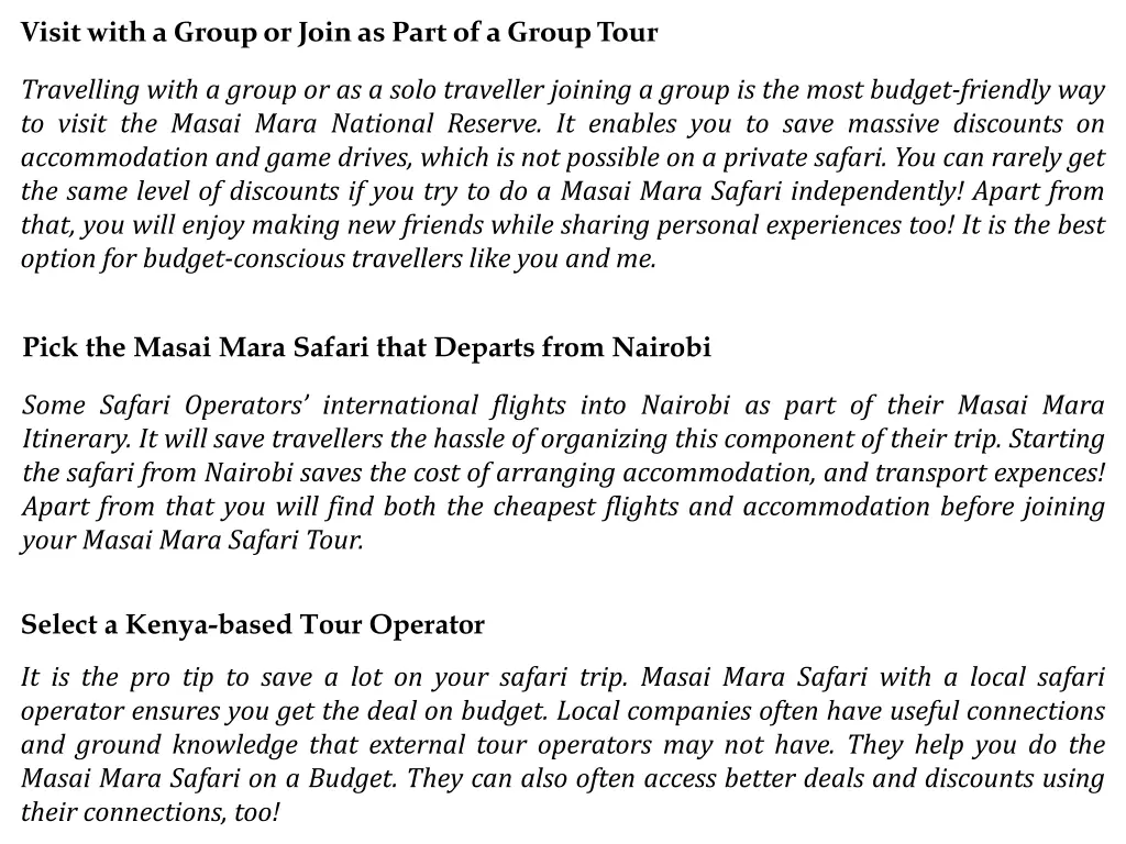 visit with a group or join as part of a group tour