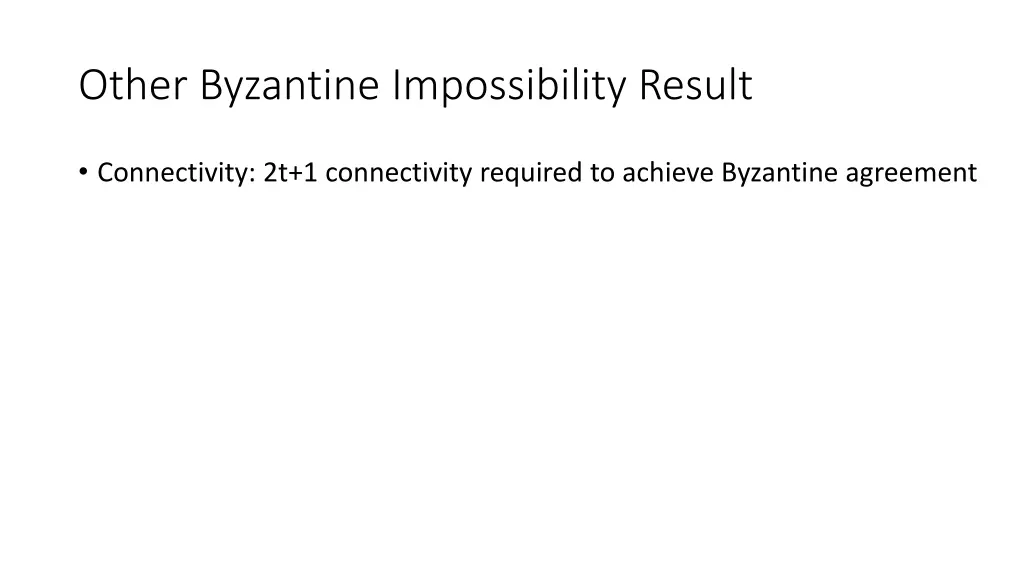 other byzantine impossibility result