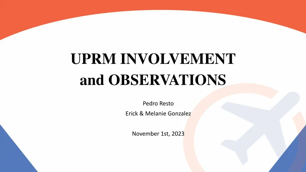 uprm involvement and observations
