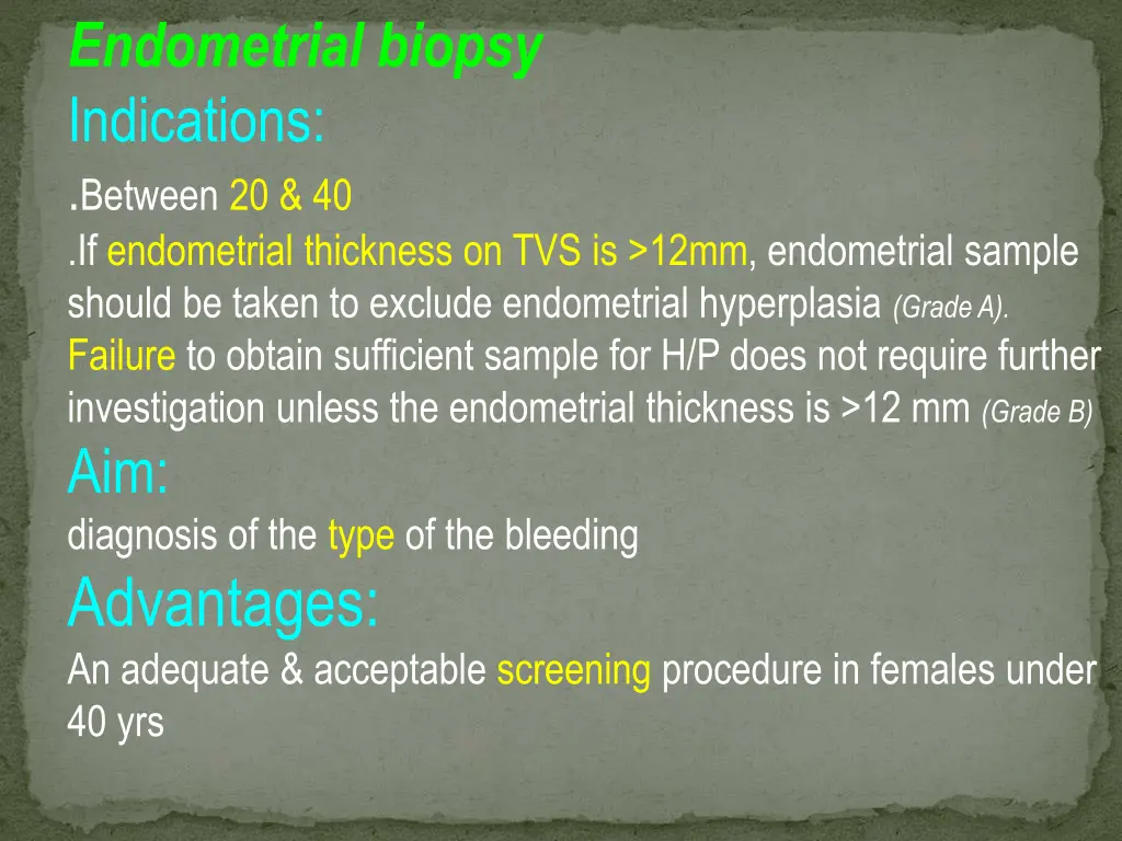 endometrial biopsy indications between
