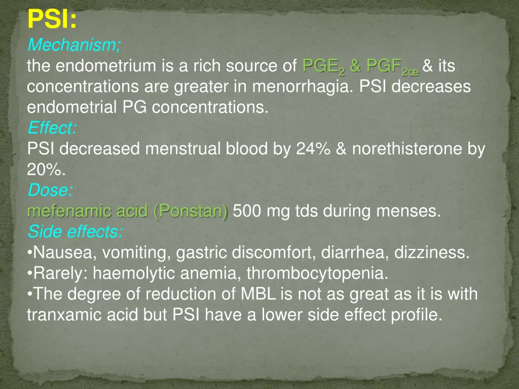 psi mechanism the endometrium is a rich source
