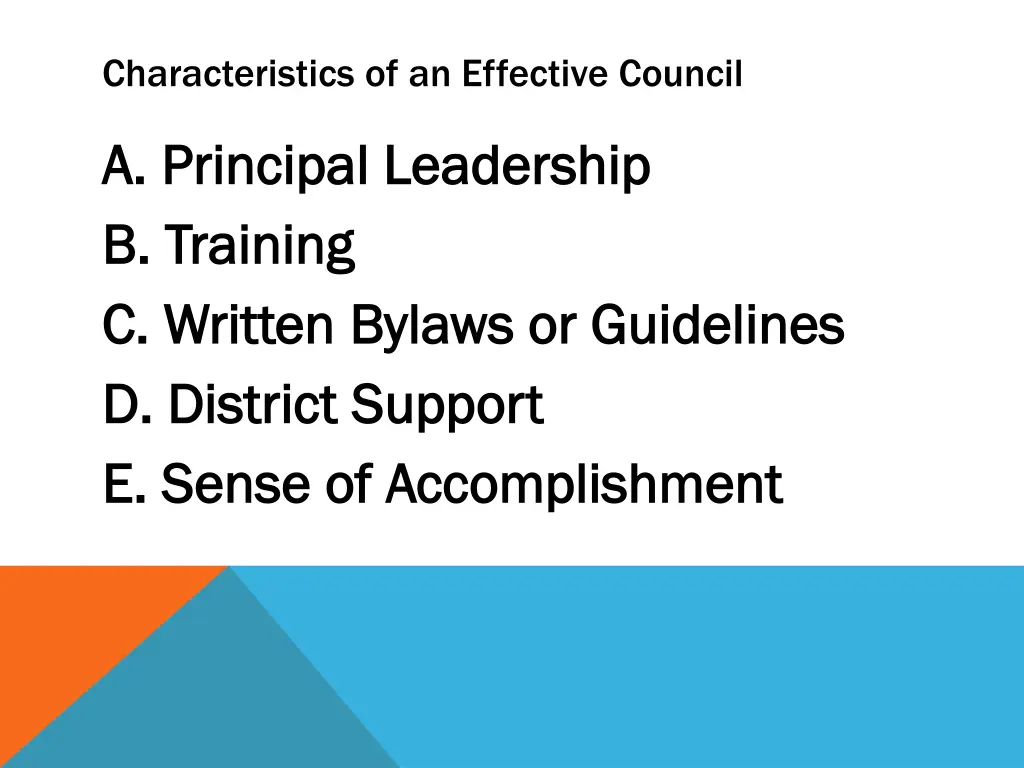 characteristics of an effective council
