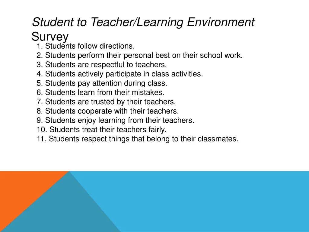 student to teacher learning environment survey 1