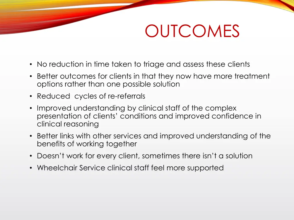 outcomes
