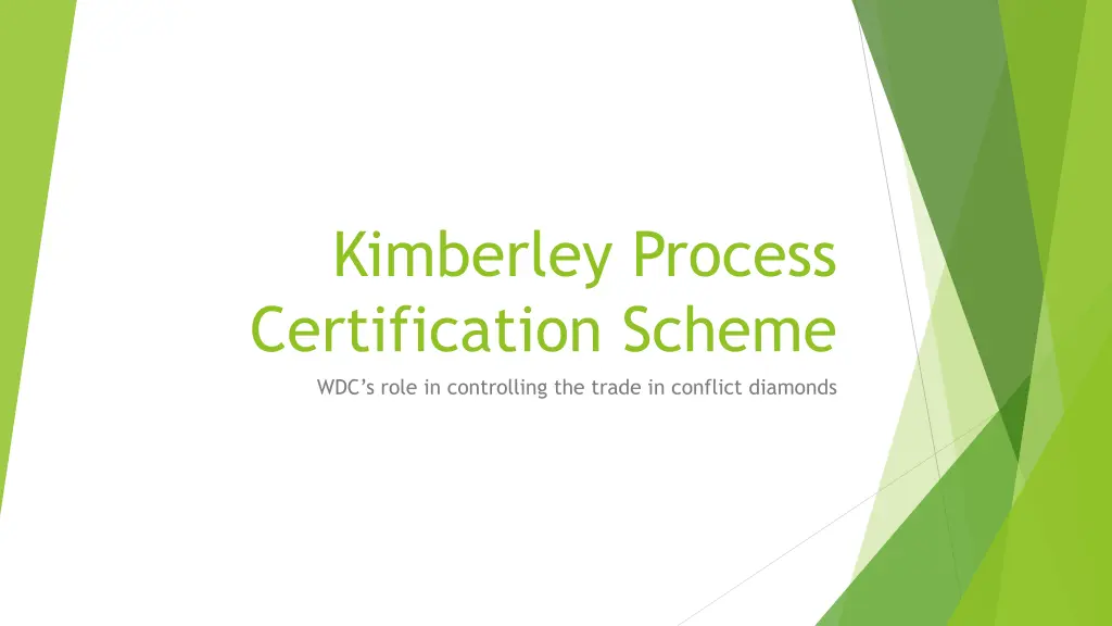 kimberley process certification scheme wdc s role