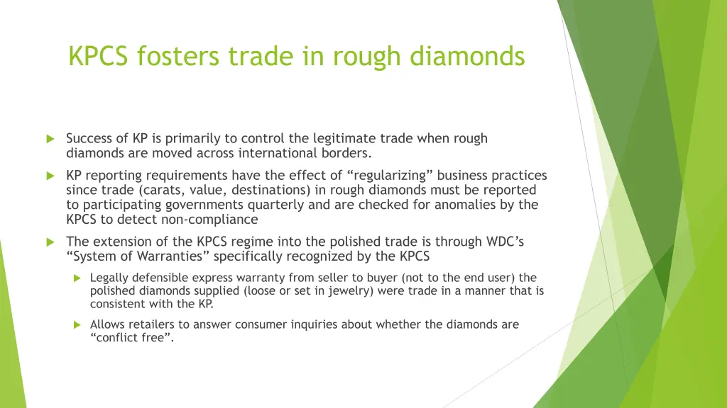 kpcs fosters trade in rough diamonds