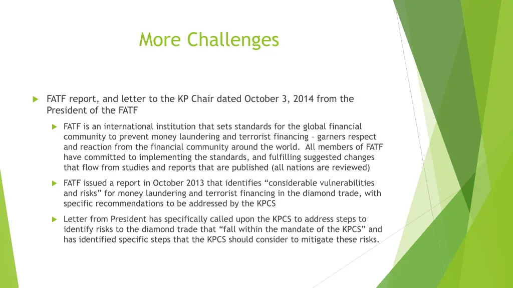 more challenges