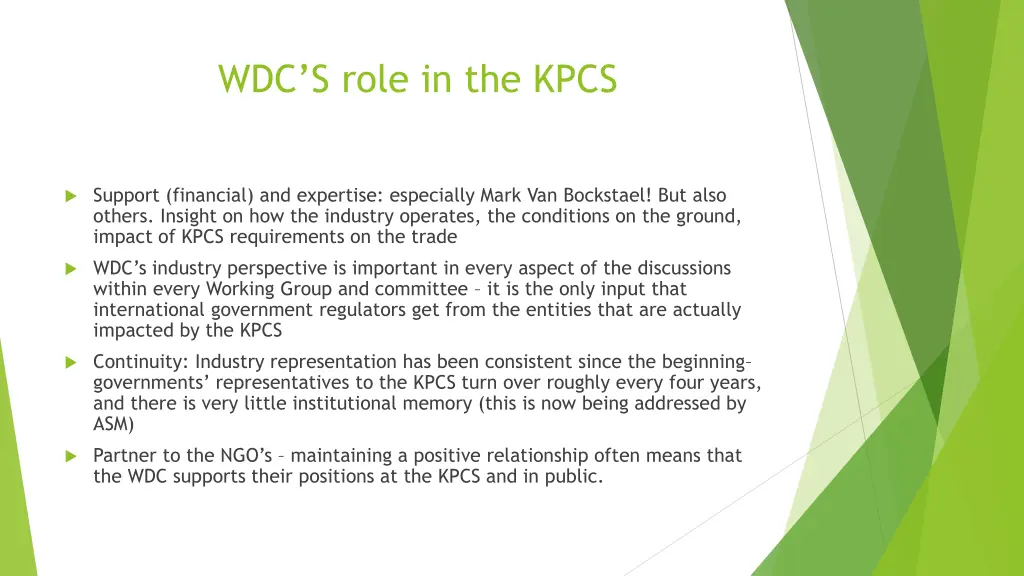 wdc s role in the kpcs