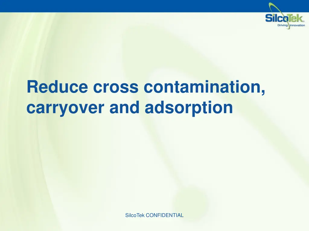 reduce cross contamination carryover
