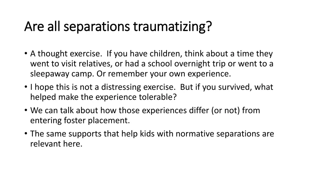 are all separations traumatizing