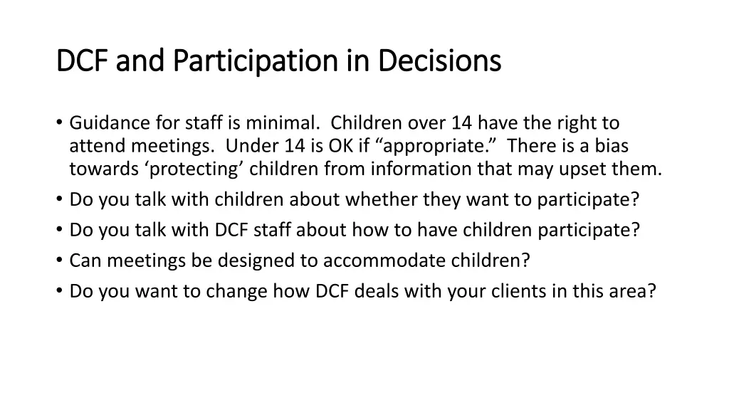 dcf and participation in decisions