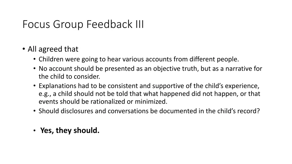 focus group feedback iii