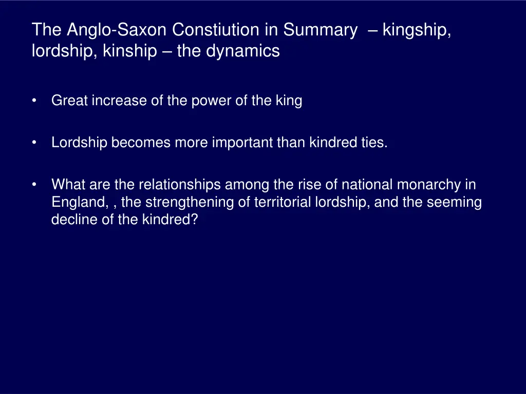 the anglo saxon constiution in summary kingship