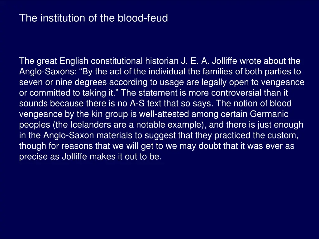 the institution of the blood feud