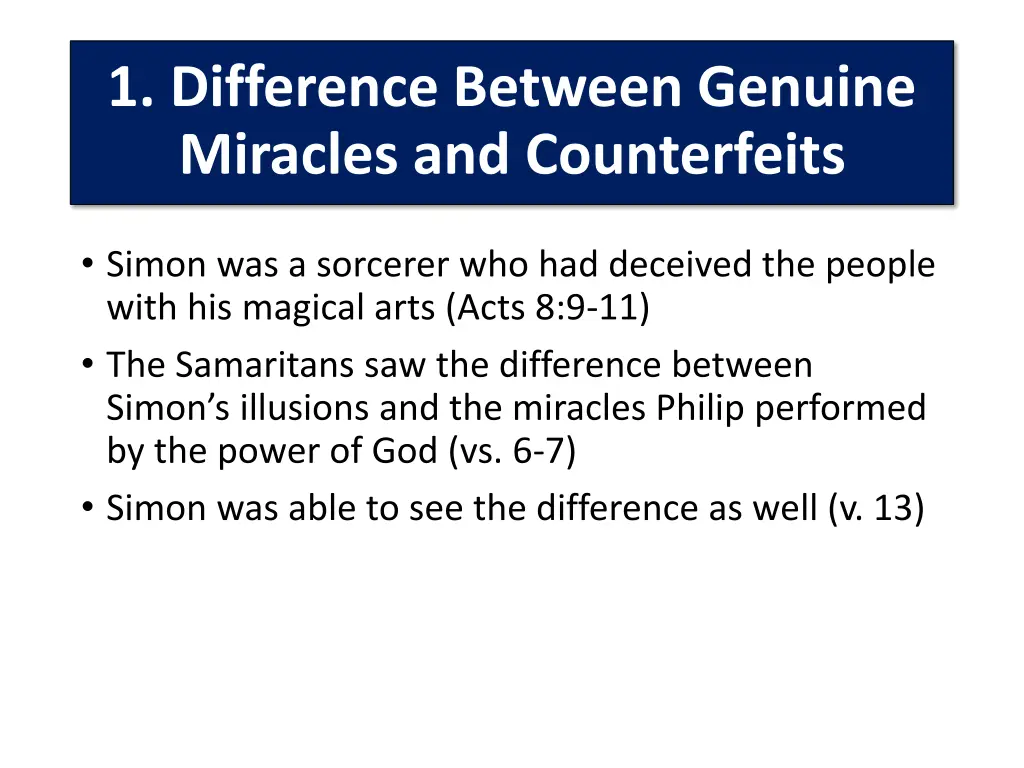 1 difference between genuine miracles