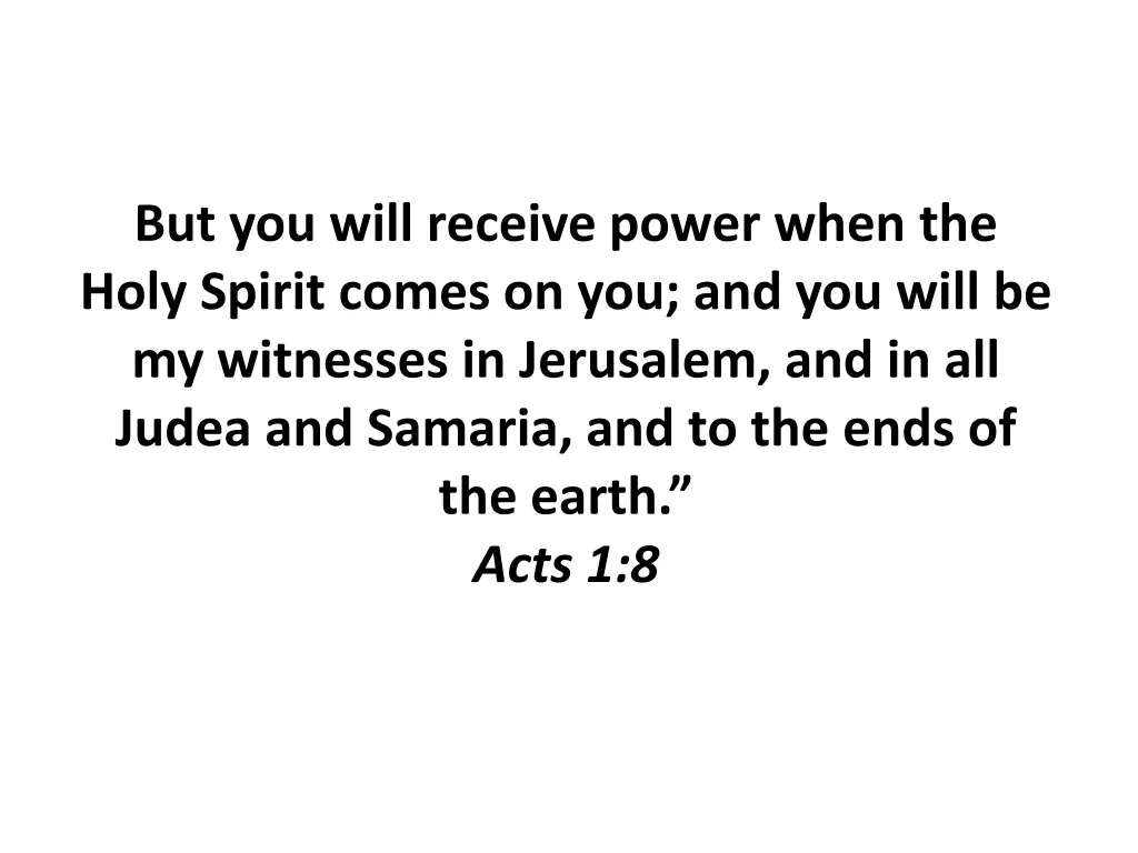 but you will receive power when the holy spirit 1