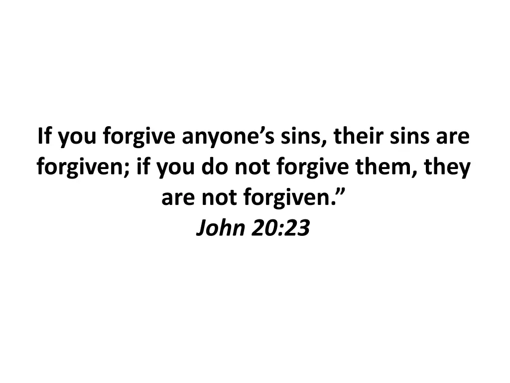 if you forgive anyone s sins their sins