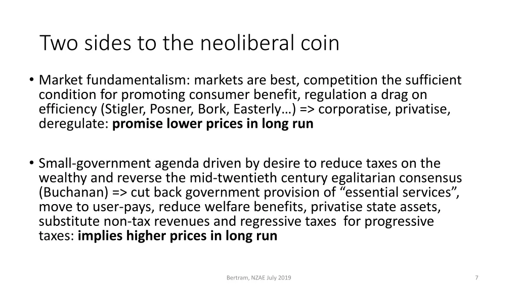 two sides to the neoliberal coin