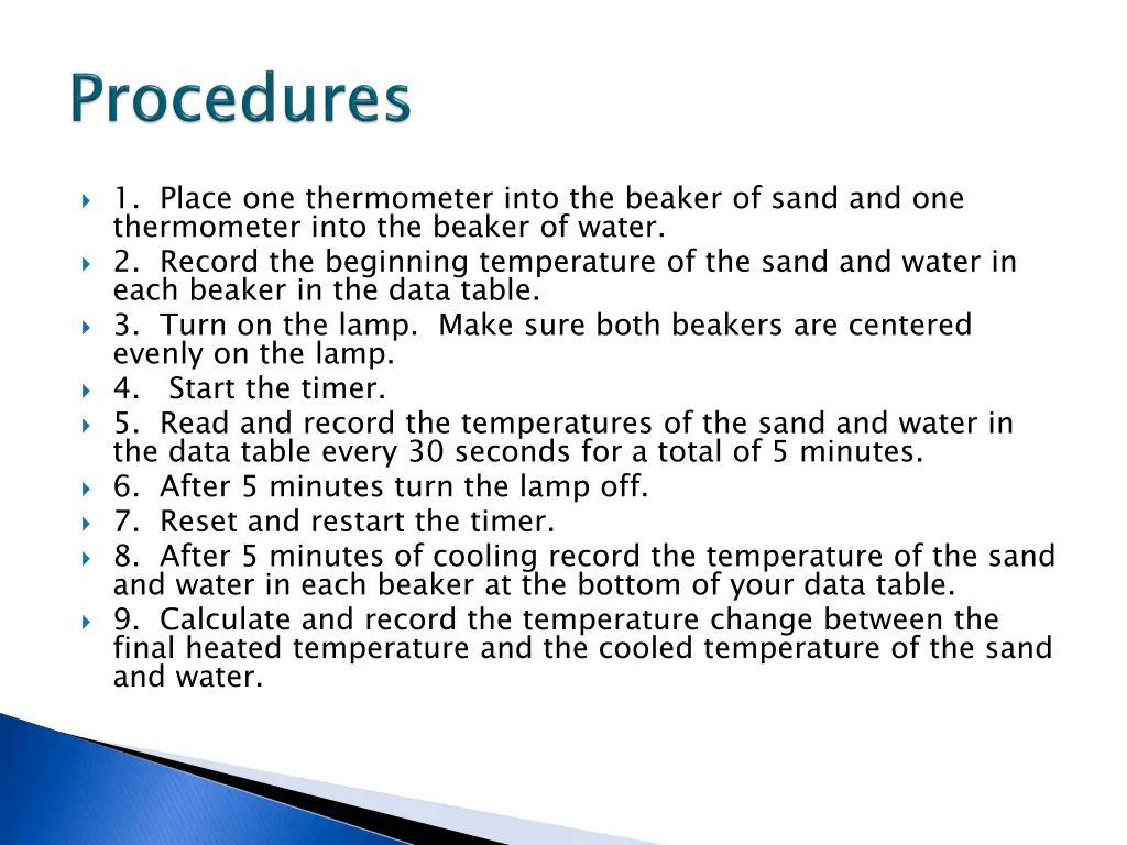 1 place one thermometer into the beaker of sand