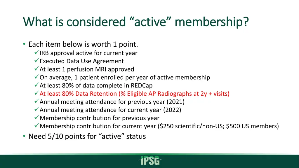 what is considered active membership what