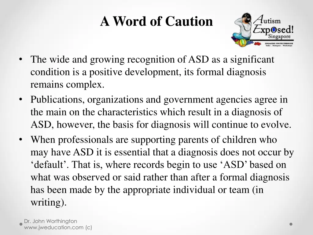 a word of caution