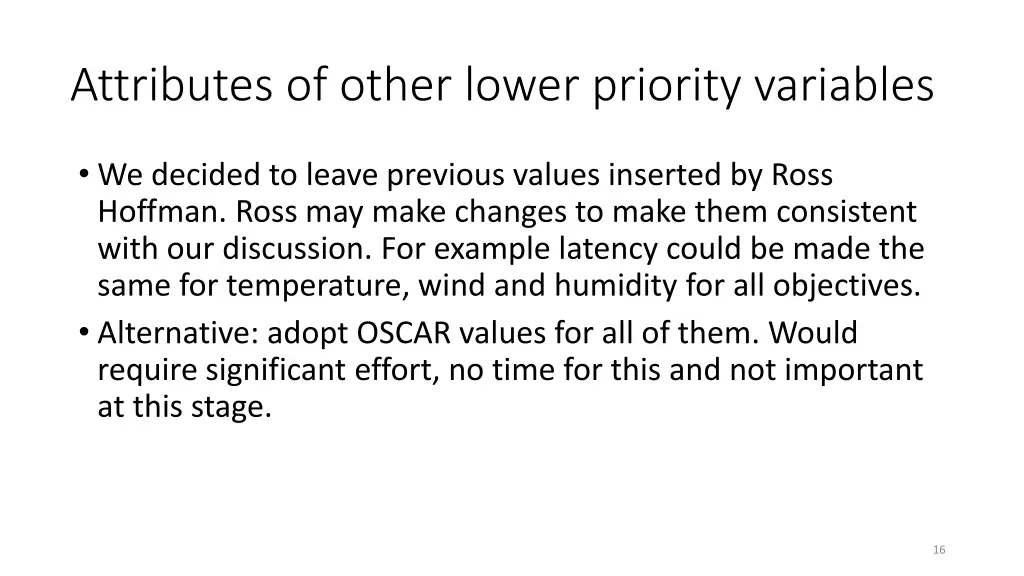 attributes of other lower priority variables